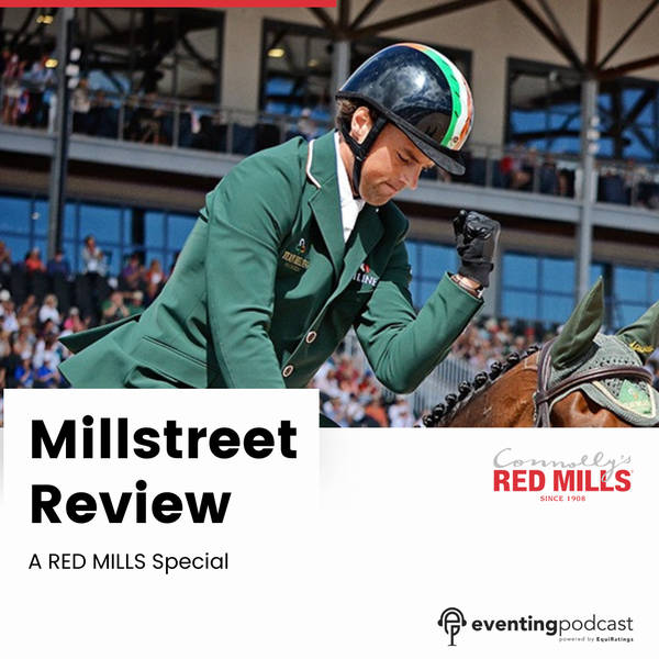 RED MILLS Special: Millstreet Review