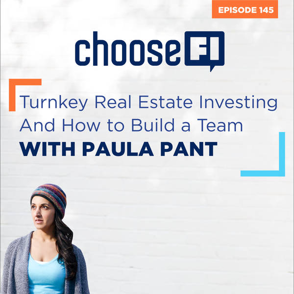 145 | Turnkey Real Estate Investing and How to Build a Team With Paula Pant