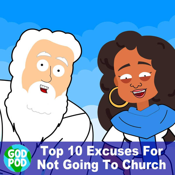 Top 10 Excuses For Not Going To Church