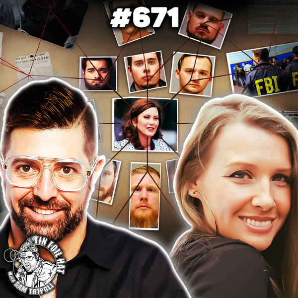 #671:  The Ridiculous Terror Plot To Kidnap Gretchen Whitmer With Christina aka Radix Verum