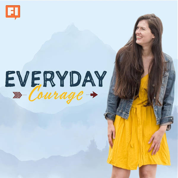 160R | Everyday Courage