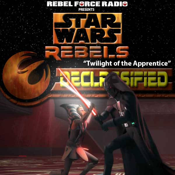 Star Wars Rebels: Declassified: "Twilight of the Apprentice"