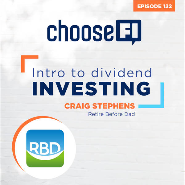 122 | Intro To Dividend Investing