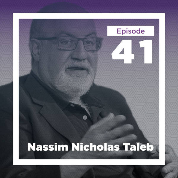 Nassim Nicholas Taleb on Self-Education and Doing the Math (Plus special guest Bryan Caplan)