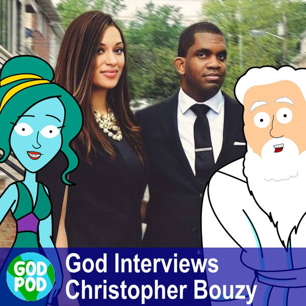 God Interviews Christopher Bouzy