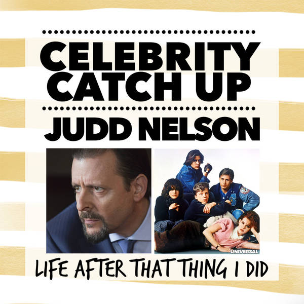 Judd Nelson - aka Breakfast Club icon and '80s heartthrob