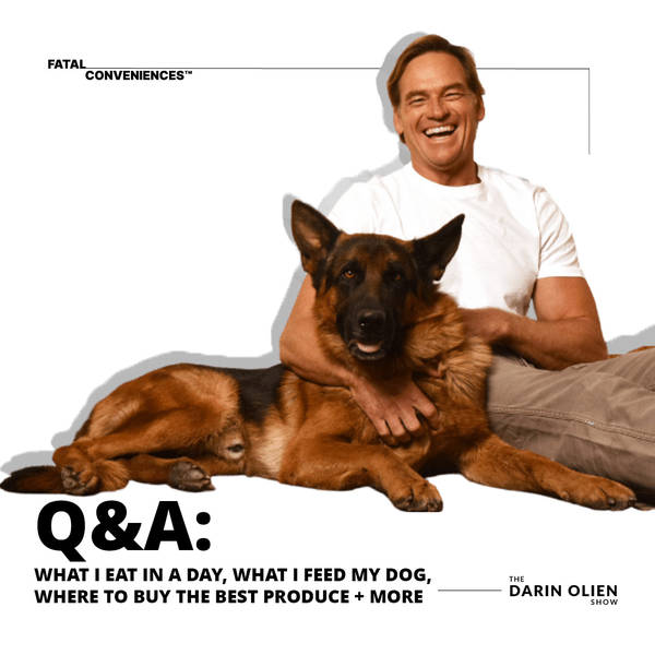 Q&A: What I Eat in a Day, What I Feed My Dog, Where to Buy the Best Produce + More
