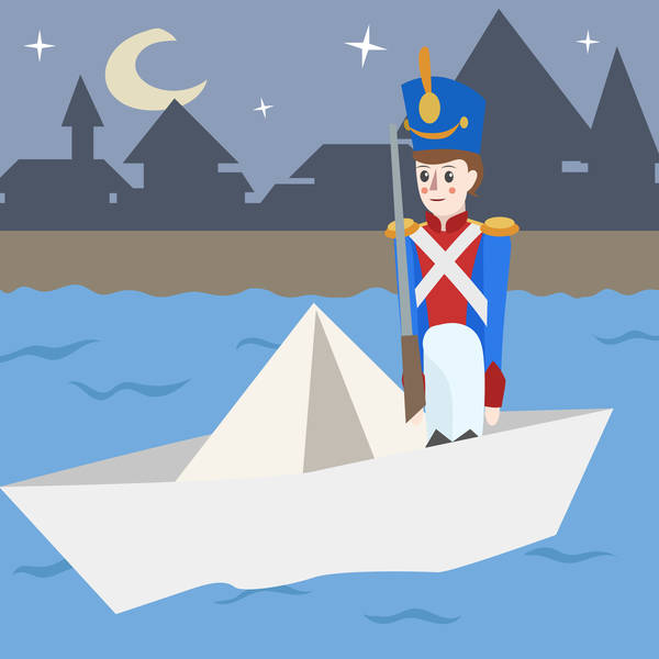 Meet a Brave and Steadfast Tin Soldier in this Touching Christmas Fairytale-Storytelling Podcast for Kids-The Steadfast Tin Soldier:E168