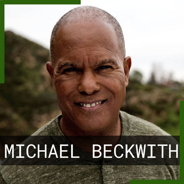 Spirituality With Purpose | Rev. Dr. Michael Beckwith