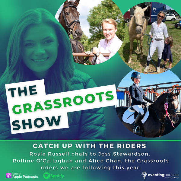 Grassroots Show: Mid Season Catch Up With Our Grassroots Riders