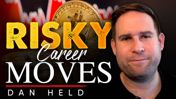 ‣ "It was a risky career move" - Dan Held