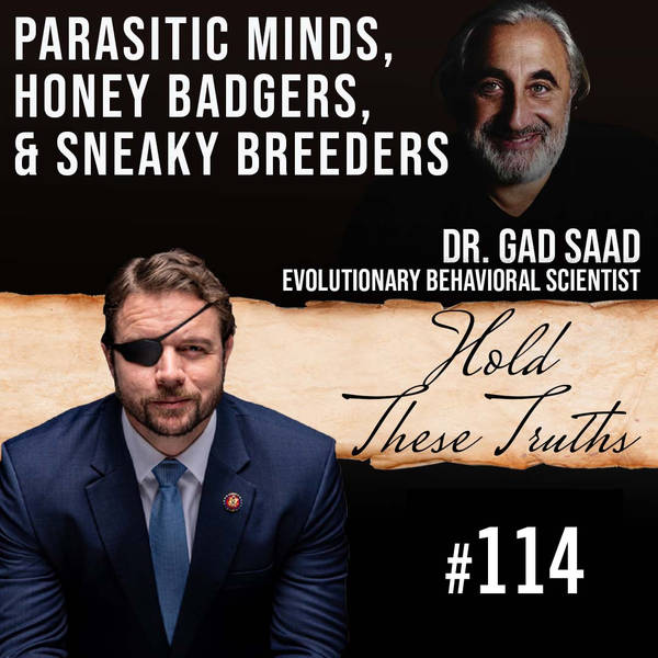 Parasitic Minds, Honey Badgers, & Sneaky Breeders | Dr. Gad Saad (Originally posted Dec 2, 2020)