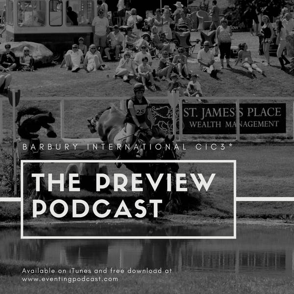 Barbury International CIC3*: The Preview Podcast