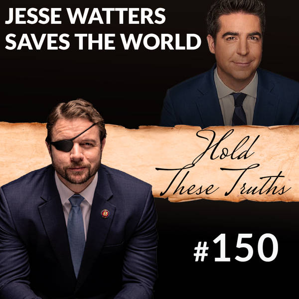 Jesse Watters Saves the World
