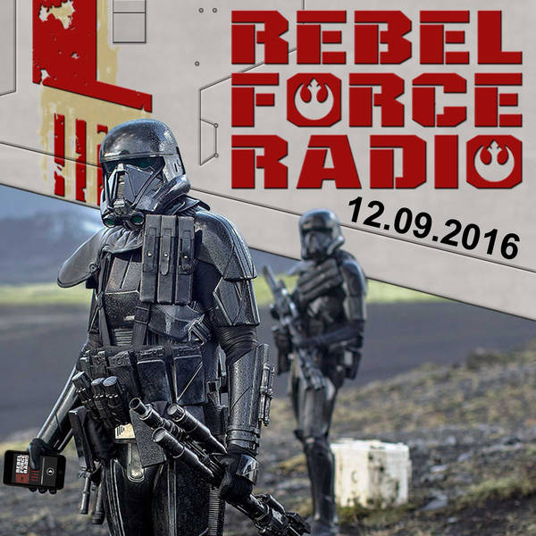 Rebel Force Radio: December 9, 2016