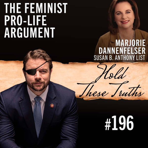 The Feminist Pro-Life Argument | Marjorie Dannenfelser (Originally posted on Jan 21, 2022)