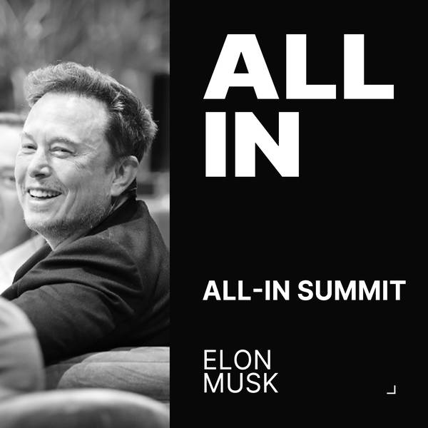 Elon Musk | All-In Summit 2024