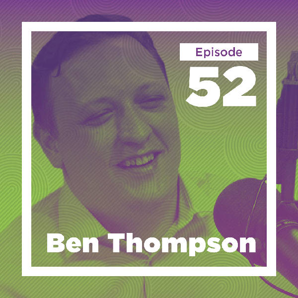 Ben Thompson on Business and Tech