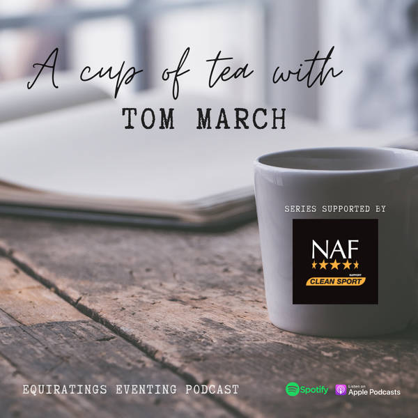 A Cup of Tea With...Tom March
