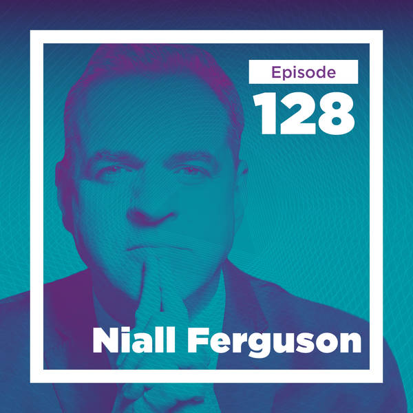 Niall Ferguson on Why We Study History