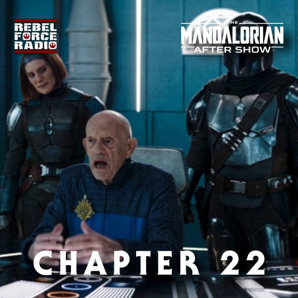 THE MANDALORIAN After Show #22: "Guns for Hire"