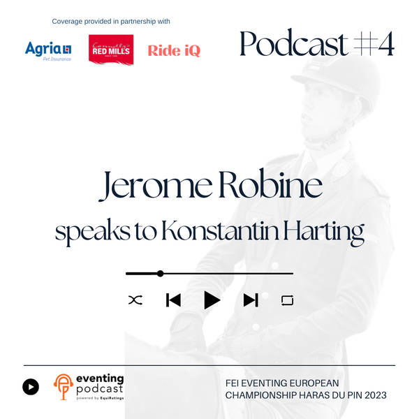 Eventing Europeans #4: Jerome Robine