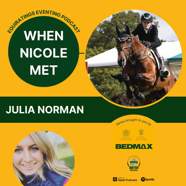 When Nicole Met... Julia Norman