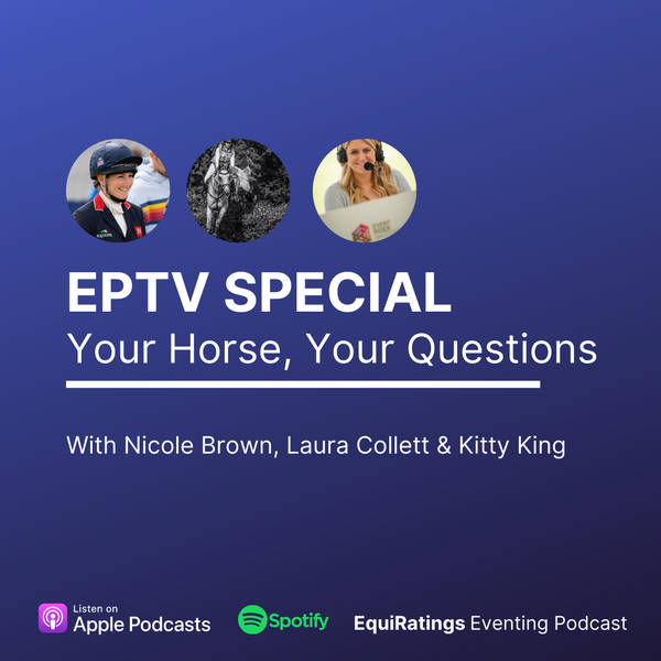 EPTV Special: Your Horse, Your Questions with Laura Collett & Kitty King