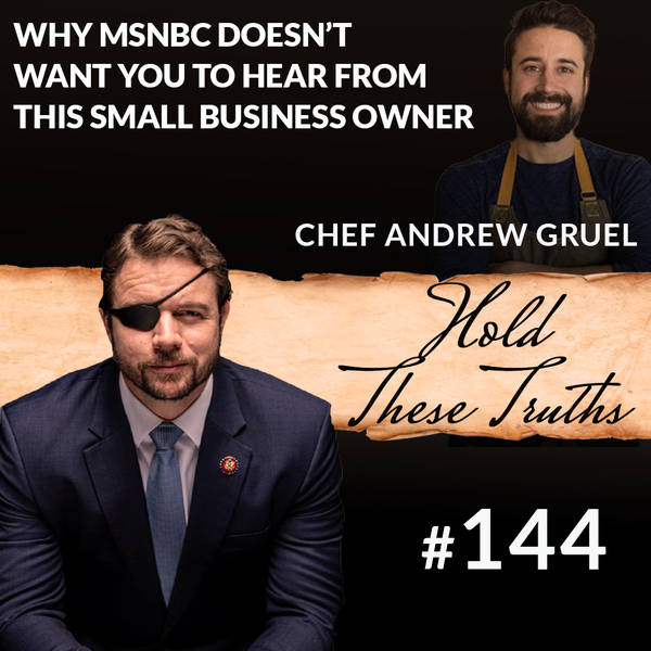 Why MSNBC Doesn't Want You to Hear From This Small Business Owner | Chef Andrew Gruel