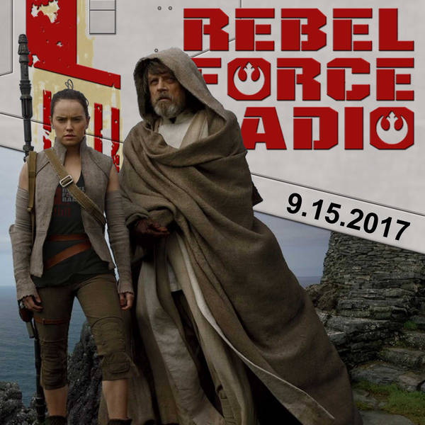 Rebel Force Radio: September 15, 2017
