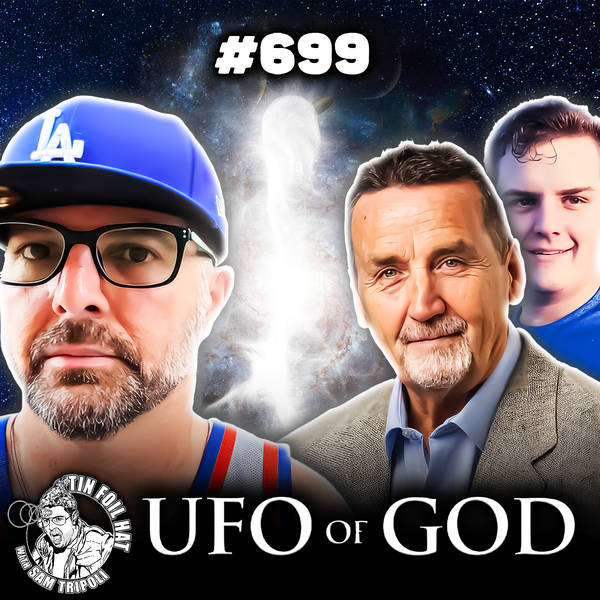 #699: The UFO Of God With Chris And Ryan Bledsoe