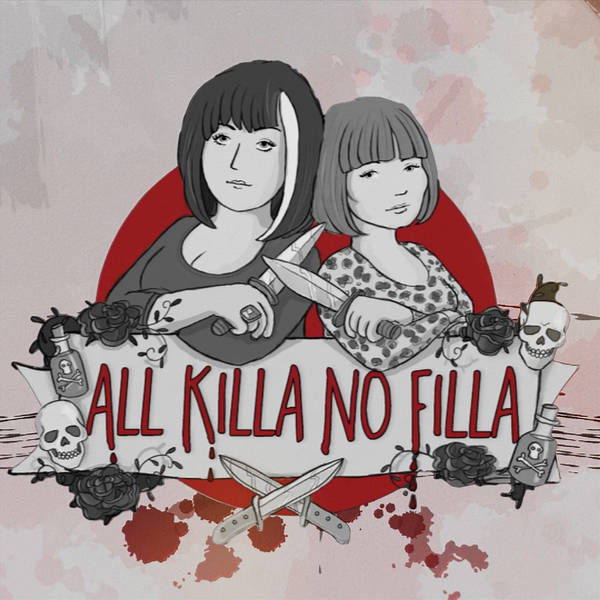 All Killa No Filla - Episode 107 - Bruce George Peter Lee