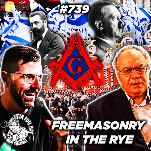 #739: Freemasonry In The Rye With Joe Atwill