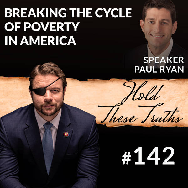 Breaking the Cycle of Poverty in America | Speaker Paul Ryan