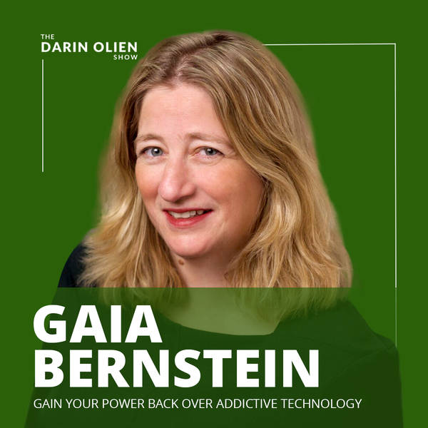 Gain Your Power Back Over Addictive Technology | Gaia Bernstein