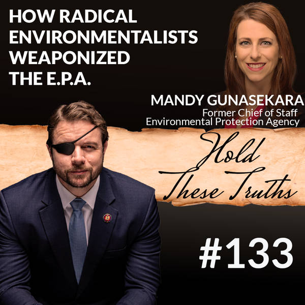 How Radical Environmentalists Weaponized the E.P.A., with Mandy Gunasekara