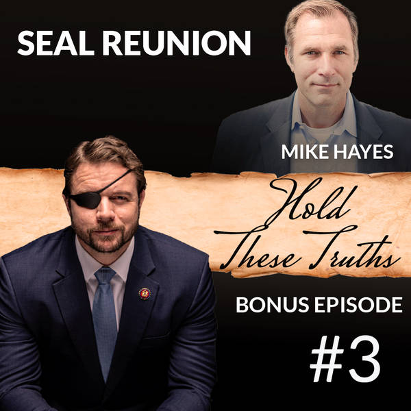 SEAL Reunion, with Mike Hayes - Bonus Ep. 3