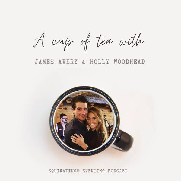 A Cup of Tea With...James & Holly