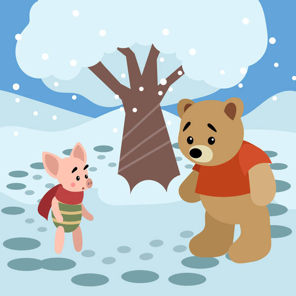 In Which Pooh and Piglet Go Hunting and Almost Catch a Woozle - Storytelling Podcast fro Kids:E208