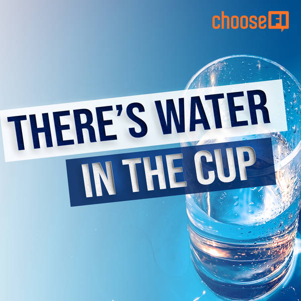 162R | There's Water In The Cup