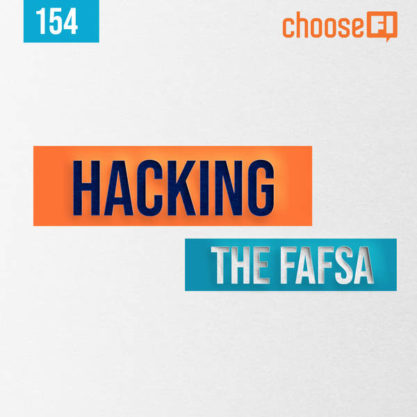 154 | Hacking The FAFSA | Brian Eufinger and Seonwoo Lee