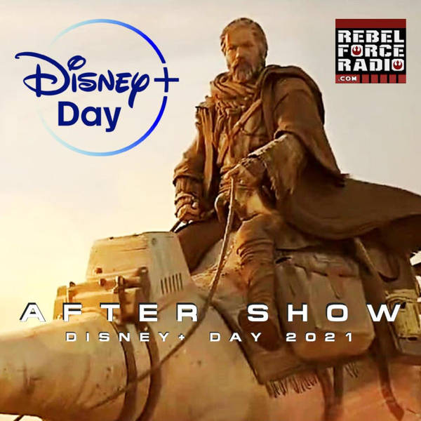 STAR WARS Disney+ Day: RFR After Show