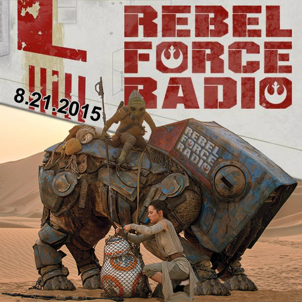 RebelForce Radio: August 21, 2015