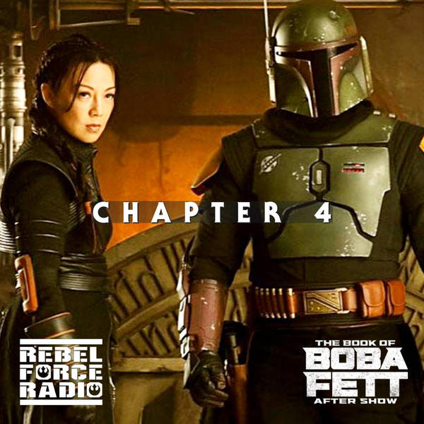 THE BOOK OF BOBA FETT After Show #4