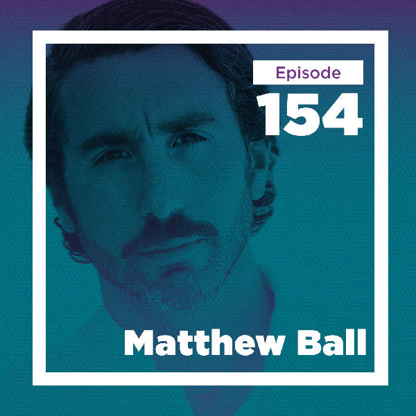 Matthew Ball on the Metaverse and Gaming