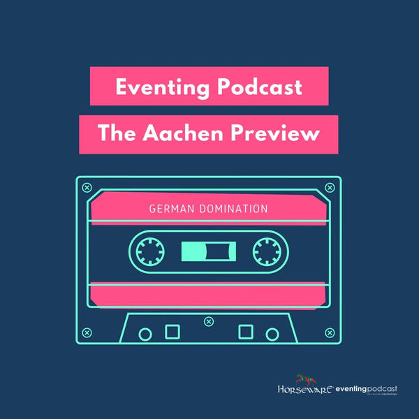 The Aachen Preview Show