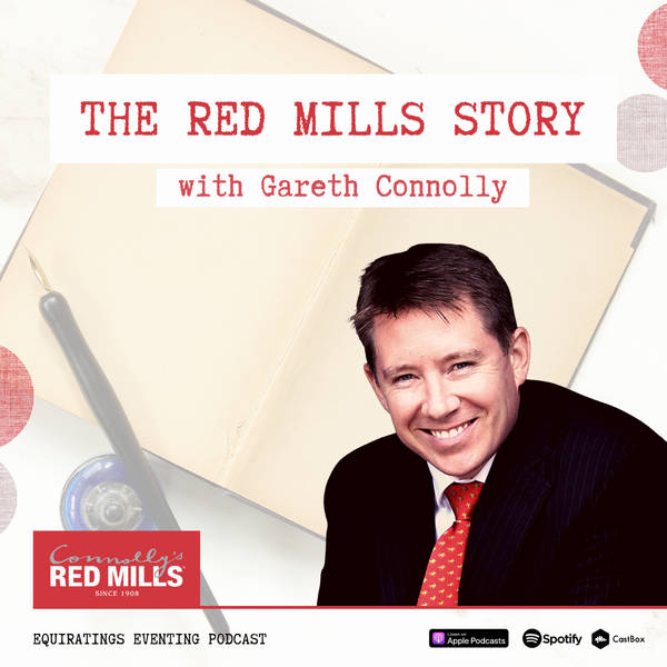 Eventing Podcast Classics: The RED MILLS Story