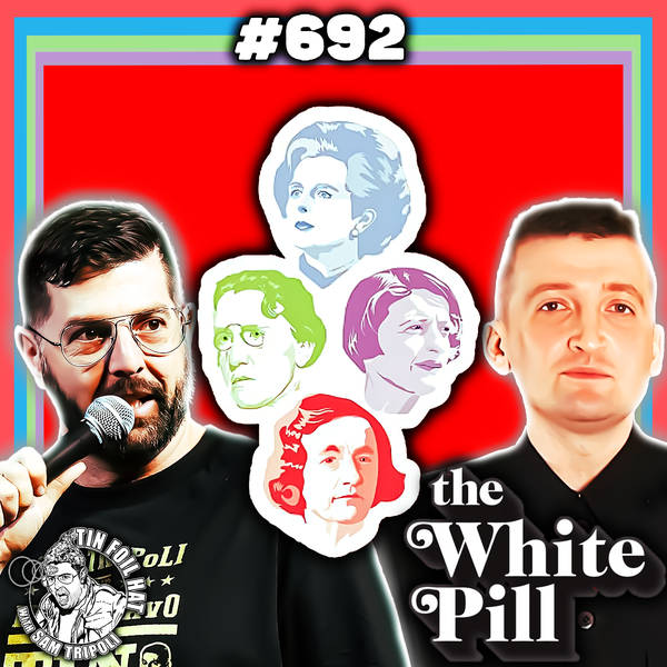 #692: The White Pill With Michael Malice