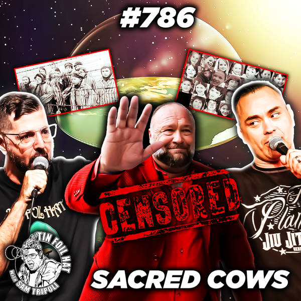 #786:  Sacred Cows With Eddie Bravo