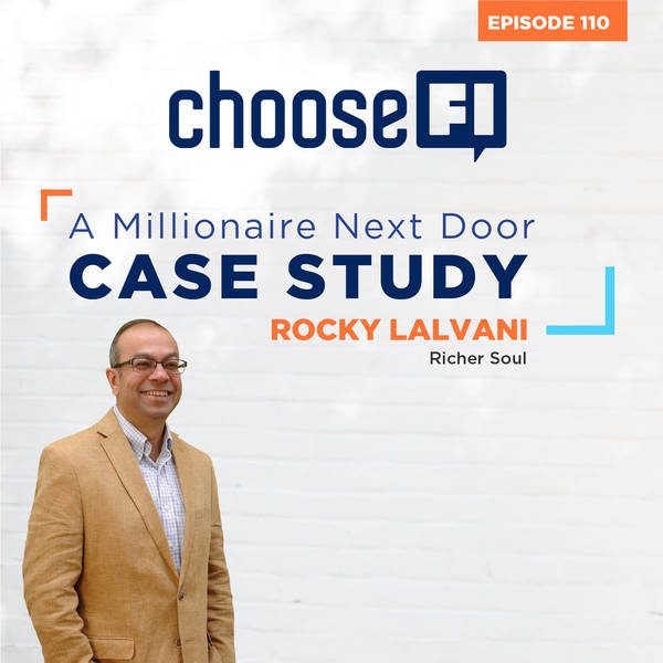110 | A Millionaire Next Door Case Study | Rocky Lalvani